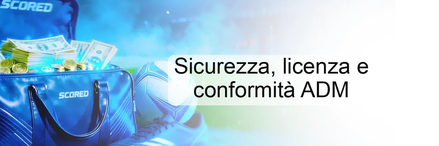 Sicurezza, licenza e conformità ADM Sicurezza, licenza e conformità ADM